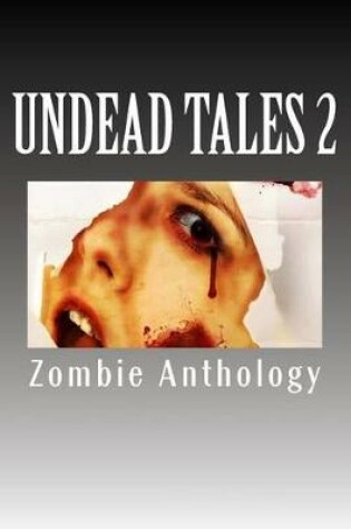 Cover of Undead Tales 2