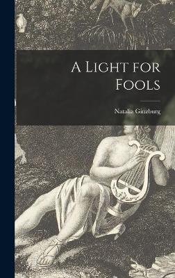 Book cover for A Light for Fools