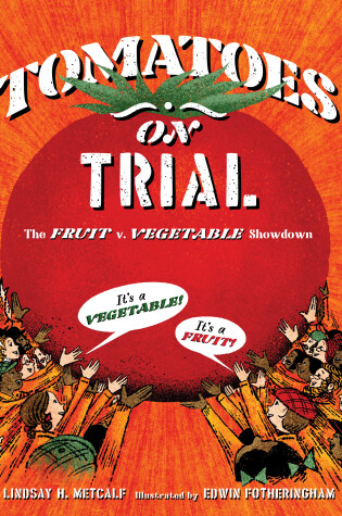 Cover of Tomatoes on Trial