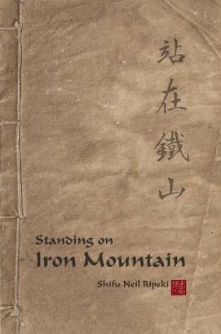 Cover of Standing On Iron Mountain
