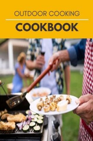 Cover of Outdoor Cooking Cookbook