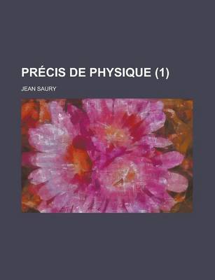 Book cover for Precis de Physique (1 )