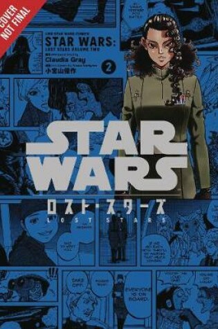Cover of Star Wars Lost Stars, Vol. 2 (Manga)