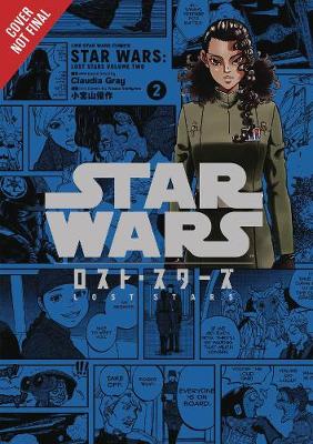 Book cover for Star Wars Lost Stars, Vol. 2 (Manga)