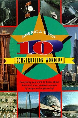 Cover of America's Top 10 Construction Wonders