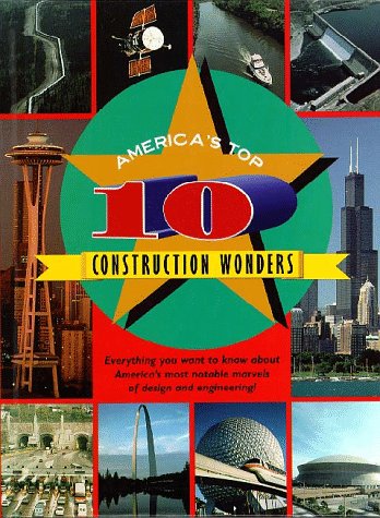 Cover of America's Top 10 Construction Wonders