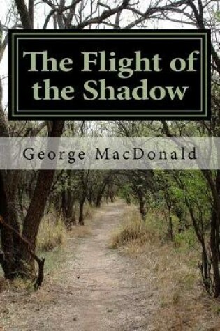 Cover of The Flight of the Shadow
