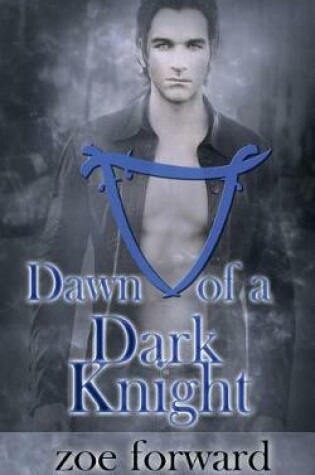 Cover of Dawn of a Dark Knight