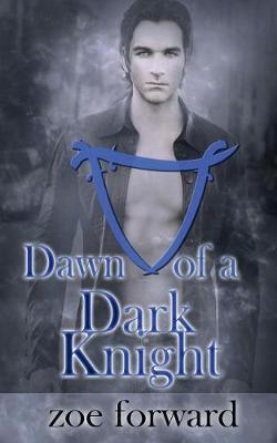 Book cover for Dawn of a Dark Knight
