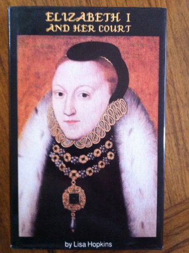 Book cover for Elizabeth I and Her Court