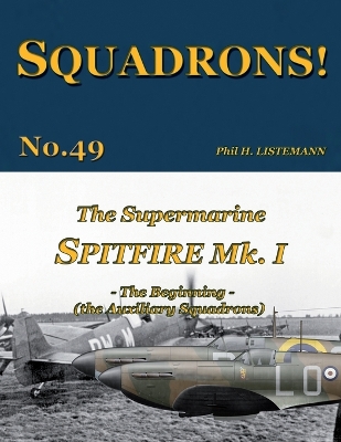 Book cover for The Supermarine Spitfire Mk I