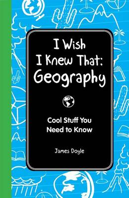 Book cover for I Wish I Knew That: Geography