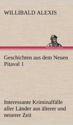 Book cover for Geschichten Aus Dem Neuen Pitaval 1