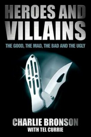 Cover of Heroes and Villains