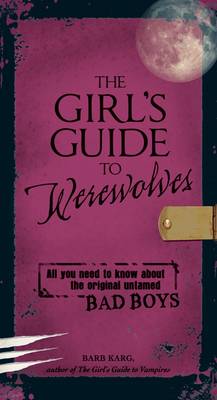 Book cover for The Girl's Guide to Werewolves