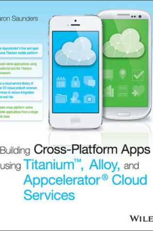 Cover of Building Cross–Platform Apps using Titanium, Alloy, and Appcelerator Cloud Services