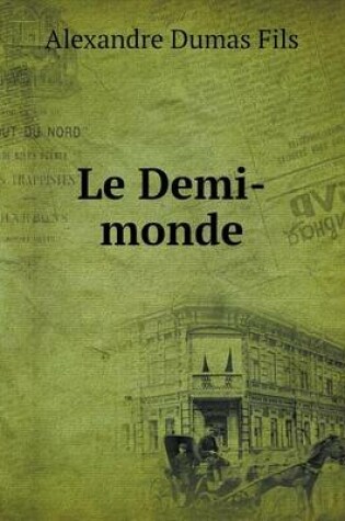 Cover of Le Demi-monde