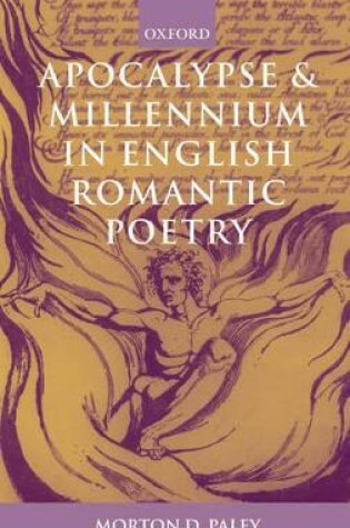 Cover of Apocalypse and Millennium in English Romantic Poetry