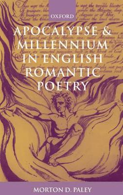 Book cover for Apocalypse and Millennium in English Romantic Poetry