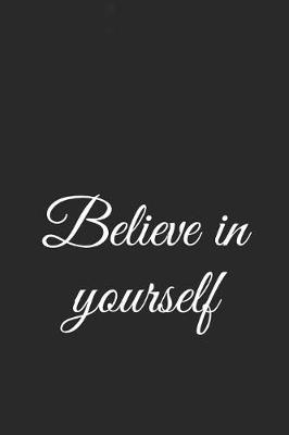 Book cover for Believe in Yourself