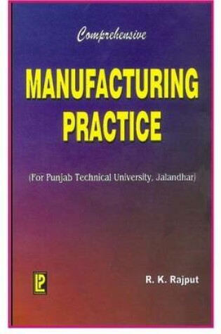 Cover of Comprehensive Manufacturing Practice