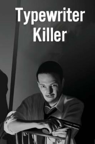 Cover of Typewriter Killer