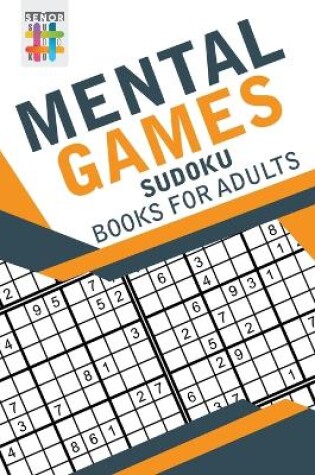 Cover of Mental Games Sudoku Books for Adults