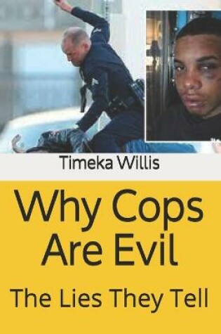 Cover of Why Cops Are Evil