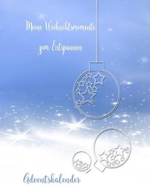 Book cover for Meine Weihnachtsmomente zum Entspannen