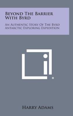 Book cover for Beyond the Barrier with Byrd