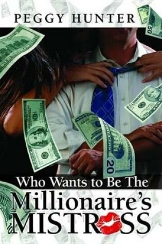 Cover of Who Wants To Be The Millionaire's Mistress?