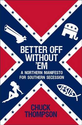 Book cover for Better Off Without 'em