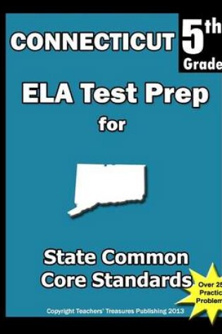 Cover of Connecticut 5th Grade ELA Test Prep