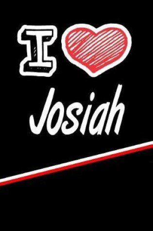 Cover of I Love Josiah