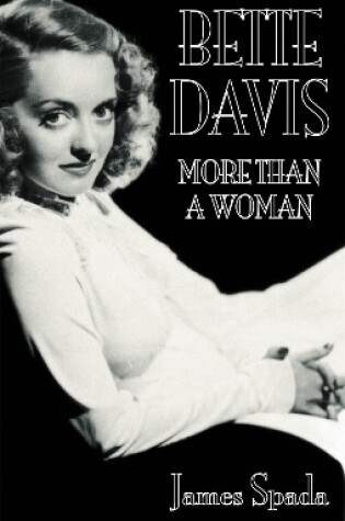 Cover of Bette Davies: More Than A Woman