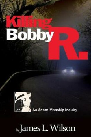 Cover of Killing Bobby R.