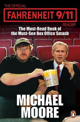 Book cover for The Official Fahrenheit 9-11 Reader