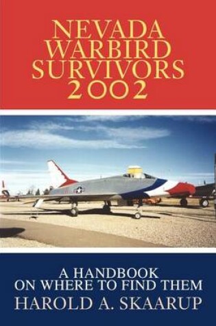 Cover of Nevada Warbird Survivors 2002