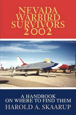 Book cover for Nevada Warbird Survivors 2002