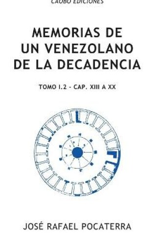 Cover of Memorias de un venezolano de la decadencia