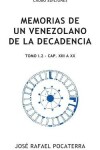 Book cover for Memorias de un venezolano de la decadencia