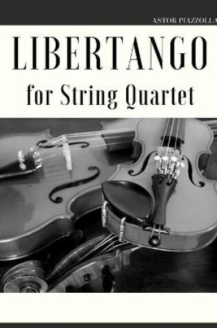 Cover of Libertango for String Quartet