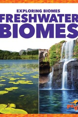 Cover of Freshwater Biomes