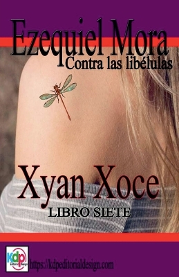 Cover of Ezequiel Mora contra las libélulas