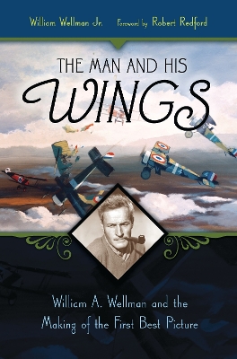 Book cover for The Man and His Wings