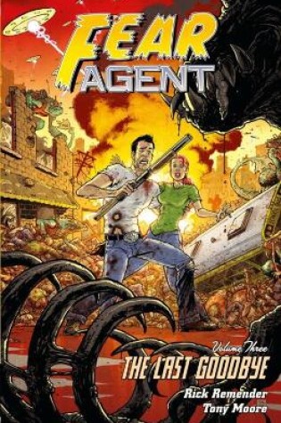 Cover of Fear Agent Vol.3 (2nd Edition)