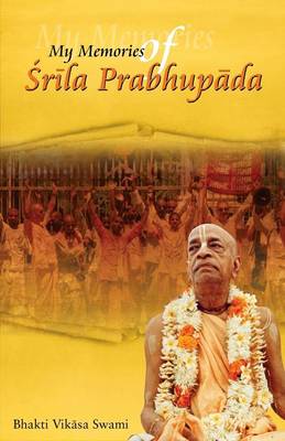 Book cover for My Memories of Srila Prabhupada