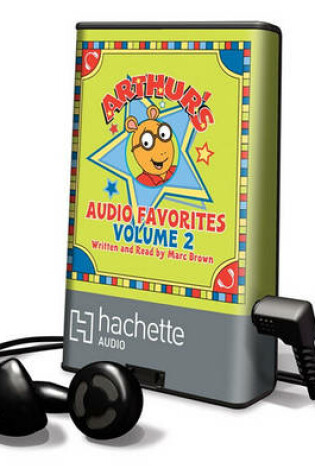 Cover of Arthur's Audio Favorites, Volume 2