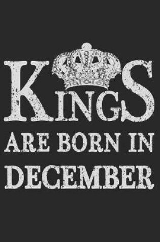 Cover of Kings Are Born In December