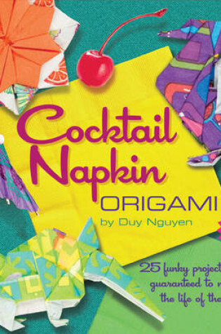 Cover of Cocktail Napkin Origami